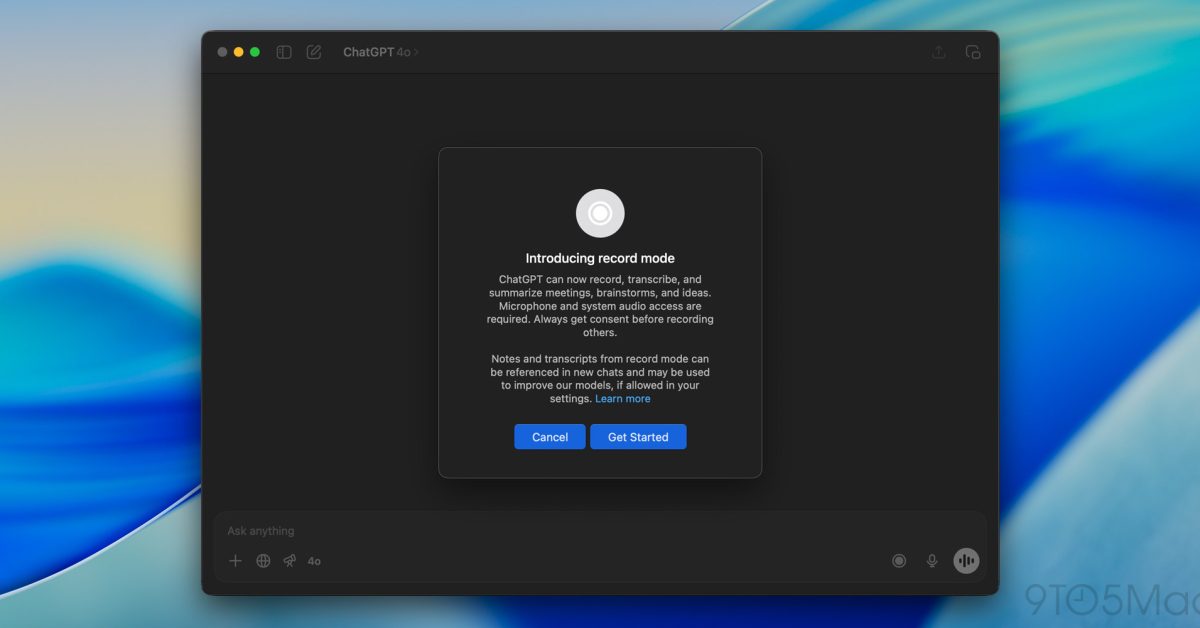 ChatGPT cho Mac ra mắt Record Mode cho người dùng Plus trên toàn cầu